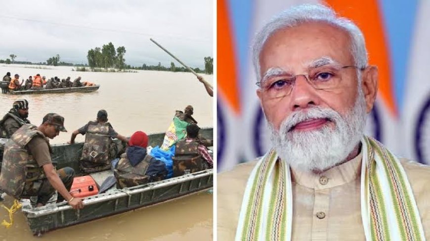 पंजाब हिमाचल के बाढ़ग्रस्त क्षेत्रों का हवाई सर्वेक्षण करेंगे पीएम मोदी