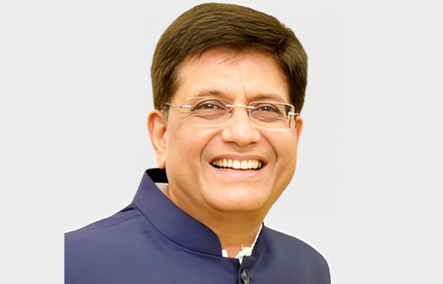नए व्यापार समझौते से भारत के लिए बड़ा बाज़ार खुला: पीयूष गोयल