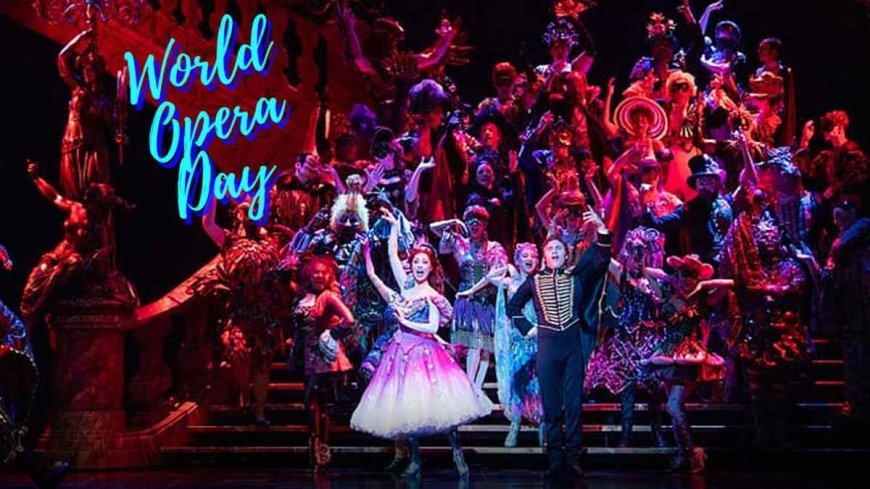 World Opera Day: विश्व ओपेरा दिवस आज, जानें इस दिन का इतिहास और महत्व…