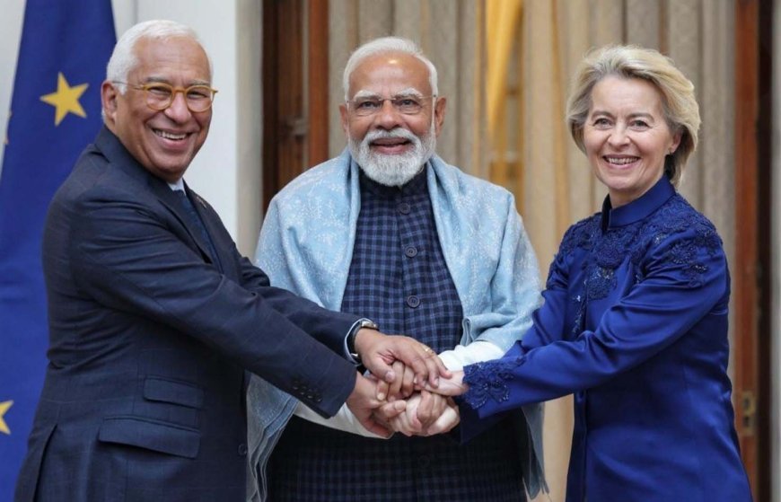 भारत-ईयू फ्री ट्रेड एग्रीमेंट ऐतिहासिक, रोजगार और निवेश को देगा नई रफ्तार: पीएम मोदी