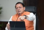 देहरादून : मानसून से पहले सभी तैयारियां पूरी करें अधिकारी : धामी