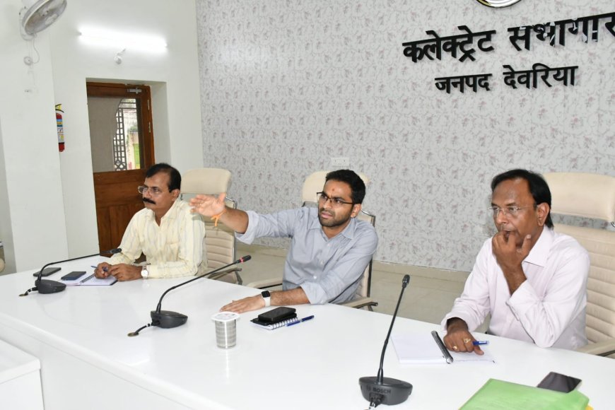 देवरिया: आकांक्षात्मक ब्लॉकों के गांवों में नियमित भ्रमण कर समस्याओं का करें समाधान : जिलाधिकारी